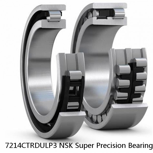 7214CTRDULP3 NSK Super Precision Bearings