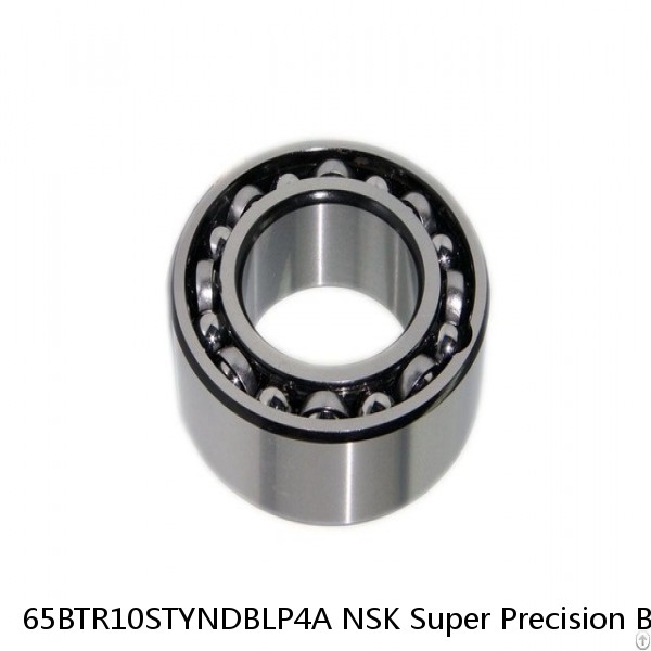 65BTR10STYNDBLP4A NSK Super Precision Bearings