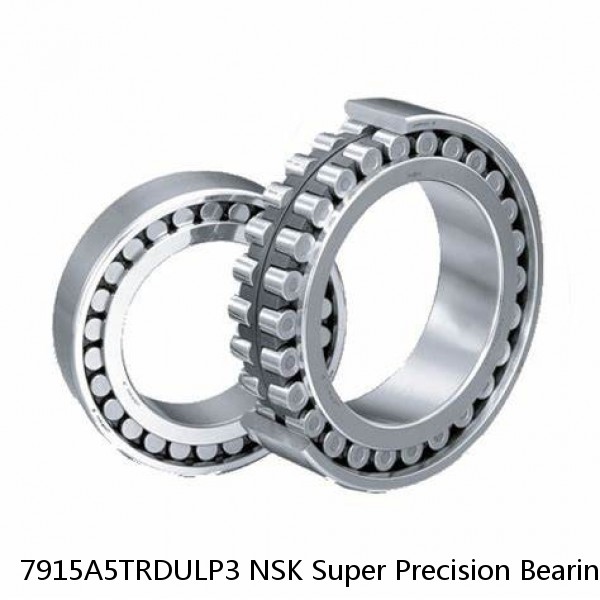 7915A5TRDULP3 NSK Super Precision Bearings