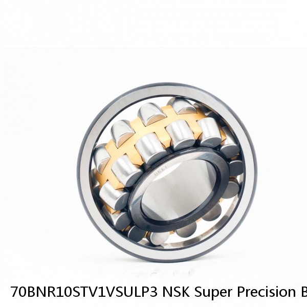 70BNR10STV1VSULP3 NSK Super Precision Bearings