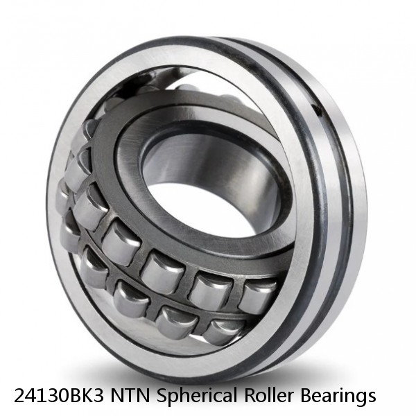 24130BK3 NTN Spherical Roller Bearings