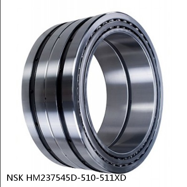 HM237545D-510-511XD NSK Four-Row Tapered Roller Bearing